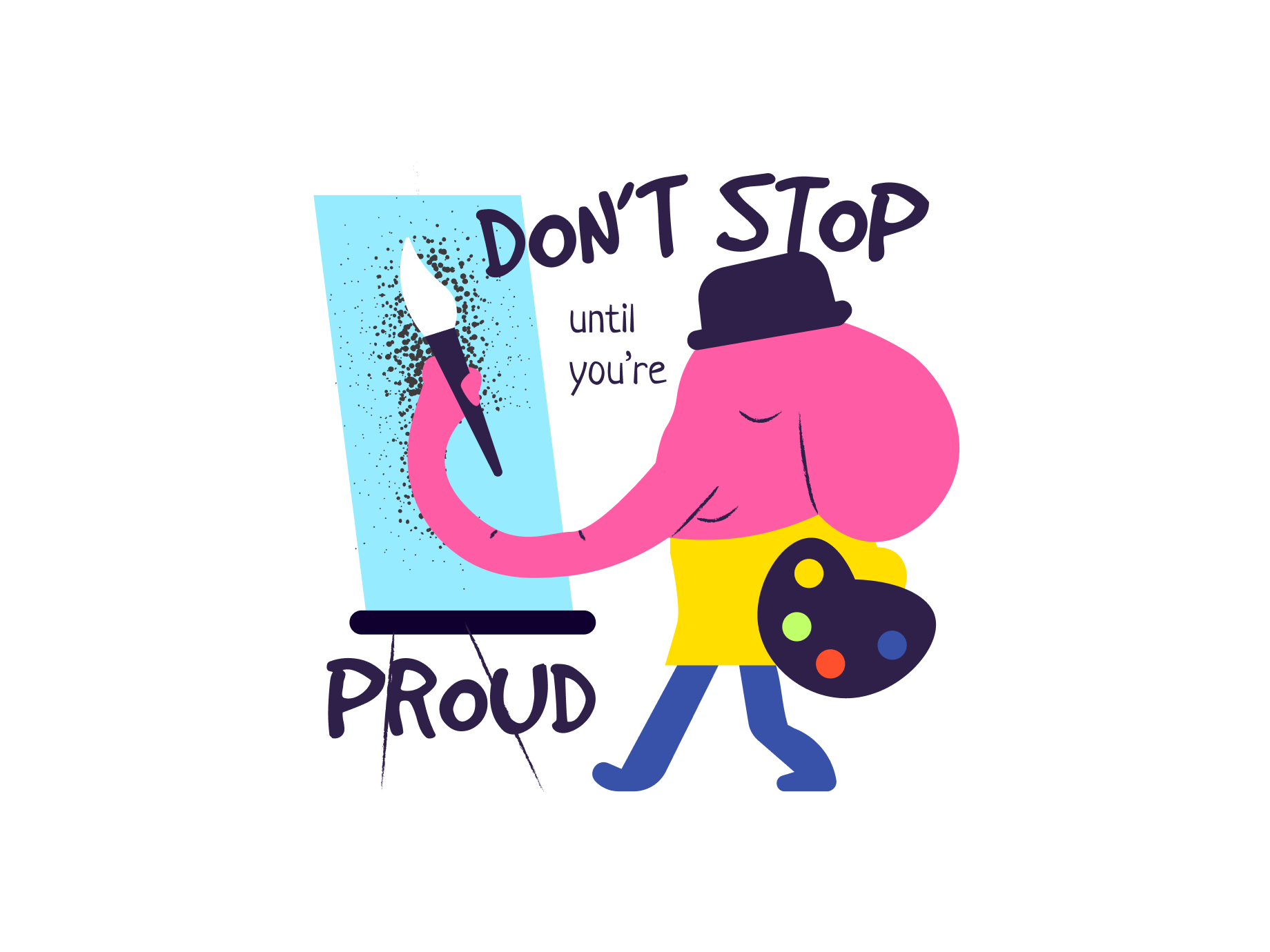 keep-going-05-dont-stop-until-youre-proud.webp